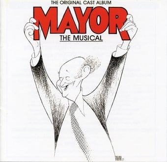 Mayor - The Musical (1985 Original Off-Broadway