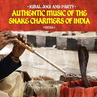 Authentic Music of the Snake Charmers of India