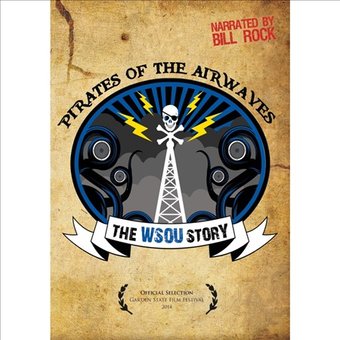 Pirates of the Airwaves: The WSOU Story