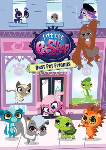 Littlest Pet Shop: Best Pet Friends