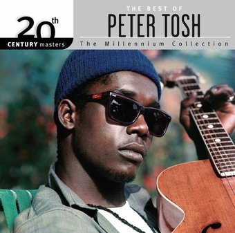 The Best of Peter Tosh - 20th Century Masters /