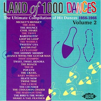 Land of 1000 Dances, Volume 2: 1956-1966