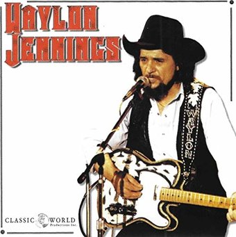 Waylon Jennings [Classic World]