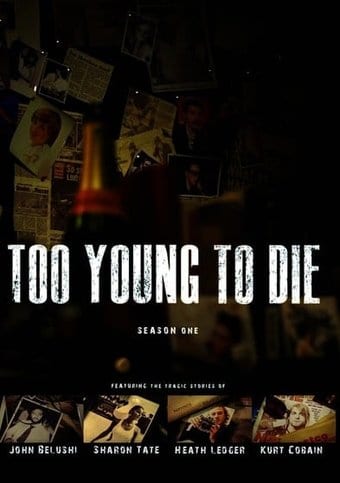 Too Young to Die - Season 1