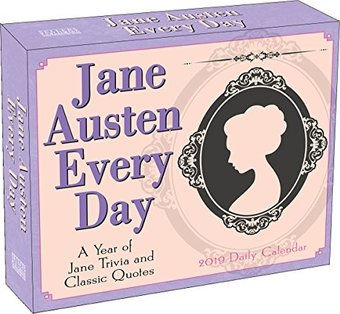 Jane Austen Every Day: A Year of Jane Trivia and