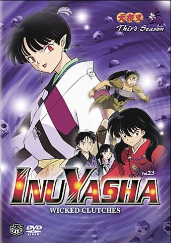InuYasha, Volume 23: Wicked Clutches
