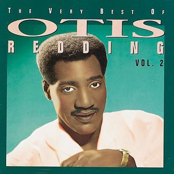 The Very Best of Otis Redding, Volume 2