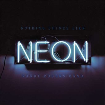 Nothing Shines Like Neon [Digipak]