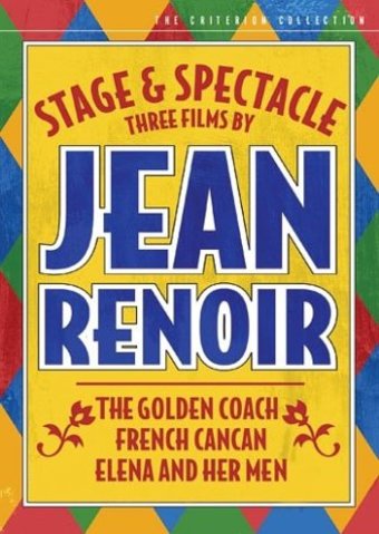 Stage and Spectacle: Three Films by Jean Renoir