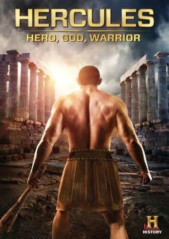 History Channel: Hercules - Hero, God, Warrior