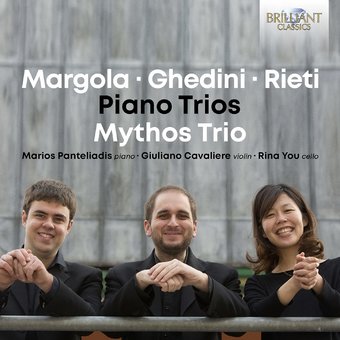 Margola, Ghedini & Rieti: Piano Trios