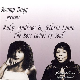 Swamp Dogg Presents: The Boss Ladies of Soul