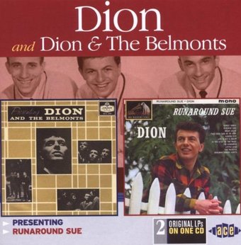 Presenting Dion & The Belmonts / Runaround Sue