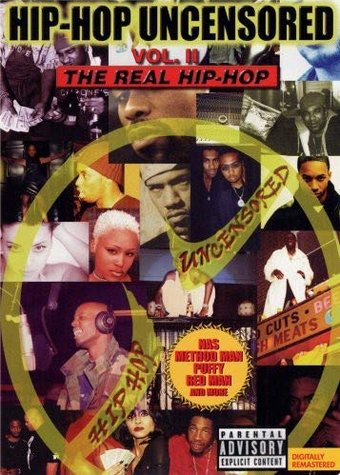 Hip Hop Uncensored, Vol. 2: Real Hip Hop