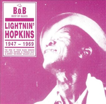 Lightnin' Hopkins 1947-1969