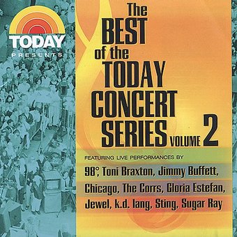 Today Presents: Best of The Today Concert Series,
