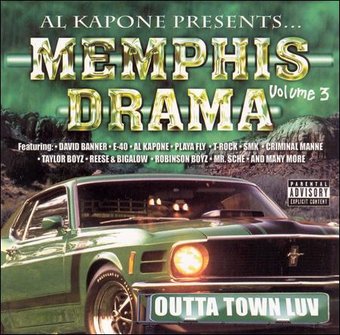 Memphis Drama, Vol. 3: Outta Town Luv [PA] (2-CD)