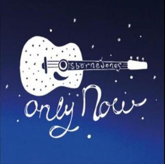 Only Now