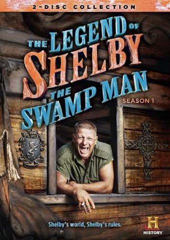 The Legend of Shelby the Swamp Man - Season 1
