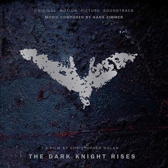 The Dark Knight Rises [Original Motion Picture