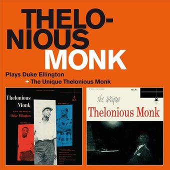 Plays Duke Ellington / The Unique Thelonious Monk
