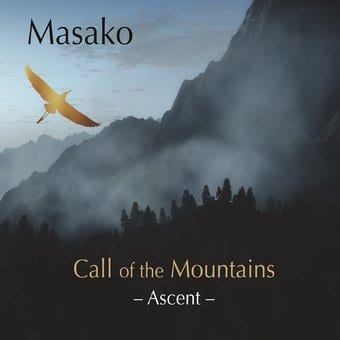 Call Of The Mountains - Ascent