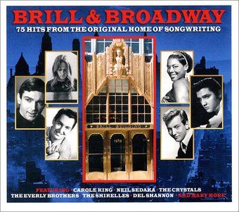 Brill & Broadway: 75 Hits from the Original Home