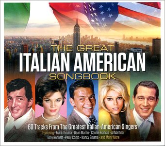 The Great Italian American Songbook: 60 Tracks