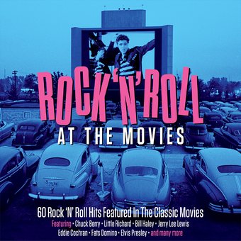 Rock 'N' Roll At The Movies: 60 Rock 'N' Roll