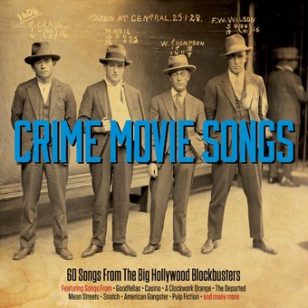 Crime Movie Songs: 60 Songs From The Big