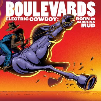 Electric Cowboy: Born In Carolina Mud (Red &