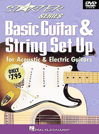 Basic Guitar and String Set Up for Acoustic and