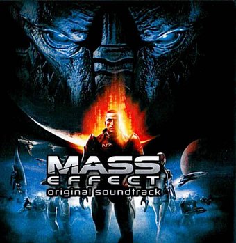 Mass Effect [Original Video Game Soundtrack]