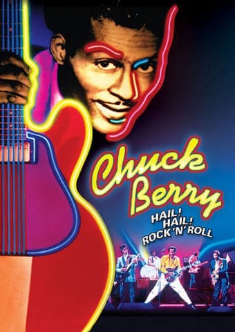 Chuck Berry - Hail! Hail! Rock 'n' Roll