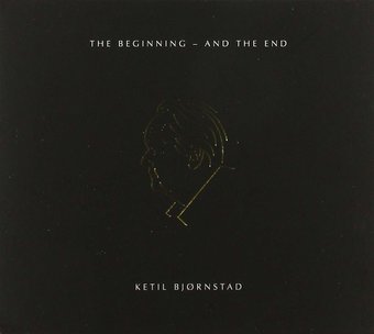 Ketil Bjornstad-The Beginning And The End