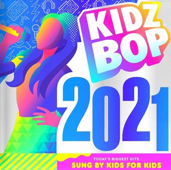 Kidz Bop 2021 / Various (Uk)