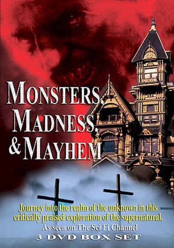 Monsters, Madness & Mayhem (3-DVD)