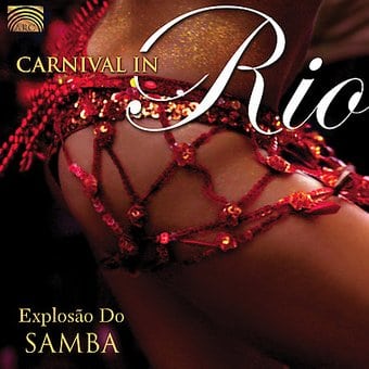 Carnival In Rio: Explosao Do Samba