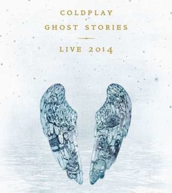 Ghost Stories - Live 2014 (Cd/Dvd)