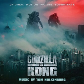 Godzilla Vs Kong - O.S.T.