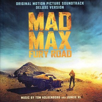 Mad Max: Fury Road [Original Motion Picture