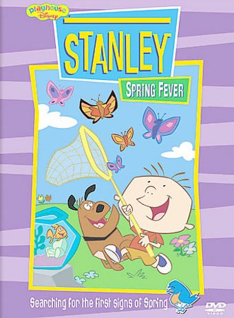 Stanley: Spring Fever