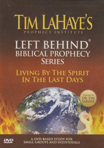 Left Behind Biblical Prophecy Series: Living By
