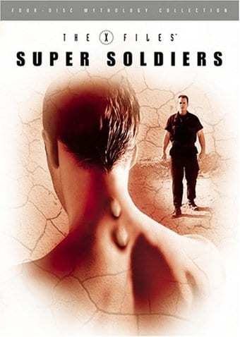 The X-Files Mythology - Volume 4: Super Soldiers