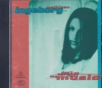 Ingebory Mathisen-Donâ´T Turn Off The Music