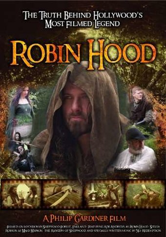 Robin Hood: The Truth Behind Hollywood's Most