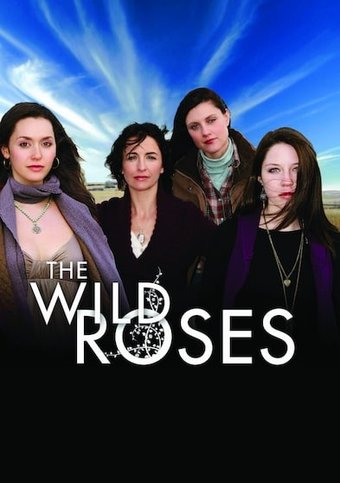 The Wild Roses (3-Disc)