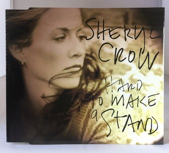 Sheryl Crow-Hard To Make A Stand 