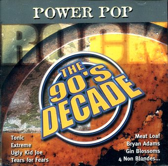 Power Pop: The 90's Decade