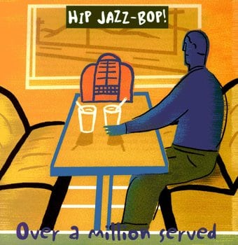 Hip Jazz Bop: Over a Million Served